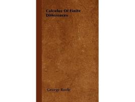 Livro Calculus of Finite Differences de George Boole (Inglês - Capa Dura)