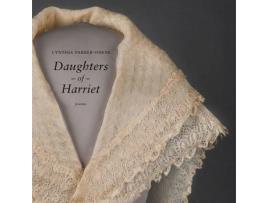 Livro daughters of harriet de cynthi parker-ohene (inglês)