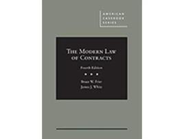 Livro Modern Law of Contracts de Bruce Frier e James White (Inglês - Capa Dura)