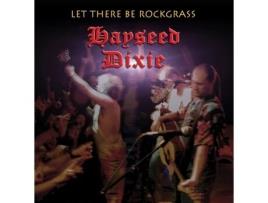 HAYSEED DIXIE Let There Be Rockgrass Vinil Edição Limitada Rsd 2024