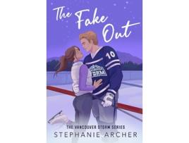 Livro The Fake Out de Stephanie Archernbsp (Inglês)