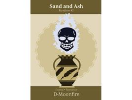 Livro Sand and Ash Rutejìmo de D Moonfire (Inglês)