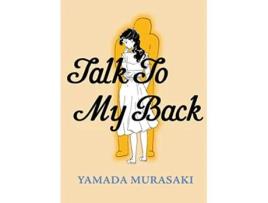 Livro Talk to My Back de Yamada Murasaki (Inglês)