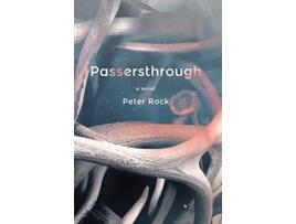 Livro Passersthrough de Peter Rock (Inglês - Capa Dura)