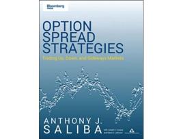 Livro Option Spread Strategies de Anthony Saliba (Inglês)