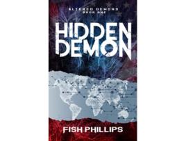Livro Hidden Demon Altered Demons de Fish Phillips (Inglês)