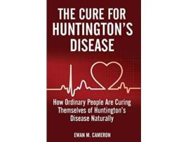 Livro Cure For Huntingtons Disease de Ewan M Cameron (Inglês - Capa Dura)