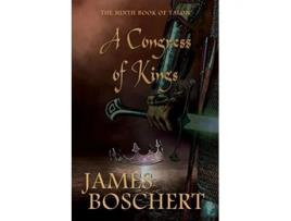 Livro A Congress of Kings de James Boschert (Inglês)