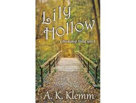 Livro Lily Hollow de A K Klemm (Inglês)