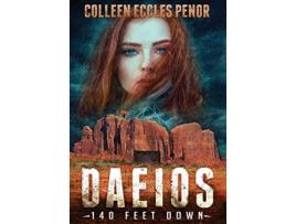 Livro DAEIOS 140 FEET DOWN de Colleen Eccles Penor (Inglês)