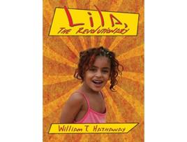 Livro Lila The Revolutionary de William T Hathaway (Inglês)