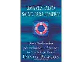 Livro Uma Vez Salvo Salvo Para Sempre Portuguese Edition de David Pawson (Português)