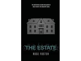 Livro The Estate 2 Industry de Rose Foster (Inglês)