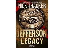 Livro The Jefferson Legacy de Nick Thacker (Inglês)