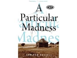 Livro A Particular Madness de Sheldon Russell (Inglês)