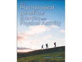 Livro Psychological Benefits of Exercise and Physical Activity de Jennifer L Etnier (Inglês)