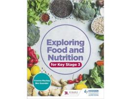 Livro Exploring Food and Nutrition for Key Stage 3 de Yvonne Mackey e Bev Saunder (Inglês)
