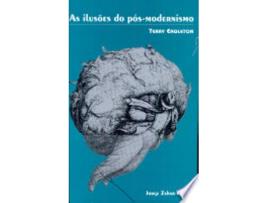 Livro AS ILUSÕES DO PÓS-MODERNISMO de EAGLETON, TERRY (Português do Brasil)