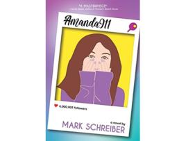 Livro Amanda911 de Mark Schreiber (Inglês)