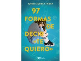 Livro 97 formas de decir te quiero de Jordi Sierra I Fabra (Espanhol)