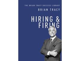 Livro Hiring and Firing The Brian Tracy Success Library de Brian Tracy (Inglês)