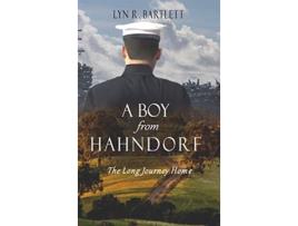 Livro A Boy from Hahndorf The Long Journey Home de LYNLEY R BARTLETT (Inglês)