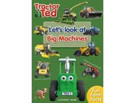Livro Tractor Ted Lets Look at Big Machines de Alexandra Heard (Inglês)