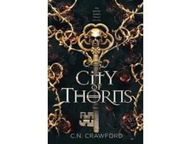 Livro City of Thorns The Demon Queen Trials de C N Crawford (Inglês - Capa Dura)