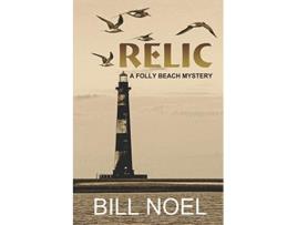 Livro Relic A Folly Beach Mystery de Bill Noel (Inglês)