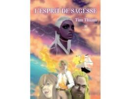 Livro LEsprit de Sagesse de Thiam Tim (Francês)