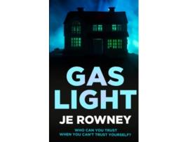 Livro Gaslight Who can you trust when you cant trust yourself de JE Rowney (Inglês)