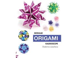Livro Modular Origami Kaleidoscope de Ekaterina Lukasheva (Inglês)