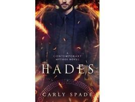 Livro Hades Contemporary Mythos de Carly Spade (Inglês)