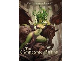 Livro The Gorgon Bride 1 Myths of Stone de Galen Surlak-Ramsey (Inglês - Capa Dura)