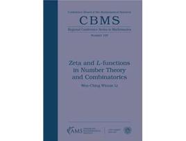 Livro Zeta and Lfunctions in Number Theory and Combinatorics de Wen-Ching Winnie Li (Inglês)