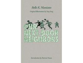 Livro Our NextDoor Neighbors de Belle K Maniates (Inglês)