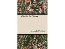 Livro A Treatise on Painting Great Minds de Leonardo da Vinci (Inglês)