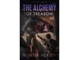 Livro The Alchemy of Treason The Lost de Peter Nealen (Inglês)