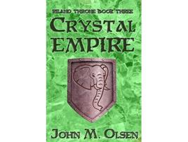 Livro Crystal Empire Riland Throne de John M Olsen (Inglês)