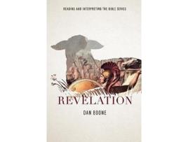 Livro Revelation Reading and Interpreting the Bible de Dan Boone (Inglês)