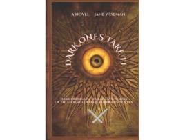 Livro Dark Ones Take It being the origin story of Caedon and Maeldoi de Jane Wiseman (Inglês)