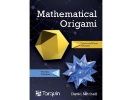Livro Mathematical Origami de David Mitchell (Inglês - Capa Dura)