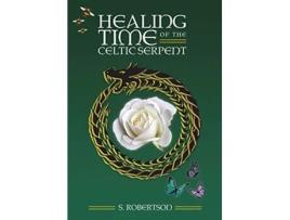 Livro Healing Time of the Celtic Serpent 3 de S Robertson (Inglês)