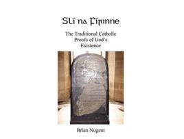 Livro Slí na Fírinne de Brian Nugent (Inglês)