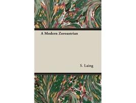 Livro A Modern Zoroastrian de S Laing (Inglês)