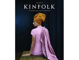 Livro Art of Kinfolk de John Burns (Inglês - Capa Dura)