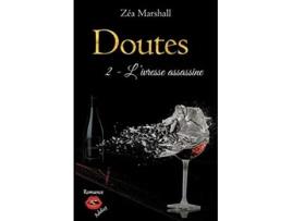 Livro Doutes Tome 2 Livresse assassine French Edition de Zéa Marshall (Francês)