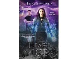 Livro Heart of Ice Alice Worth de Lisa Edmonds (Inglês)