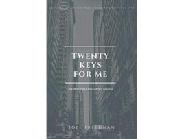 Livro Twenty Keys For Me de Joel Freedman (Inglês)