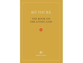 Livro The Book On The Living God Second Edition de Bô Yin Râ (Inglês)